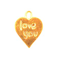 Handcrafted heart shape Love You engraved charm in 18K Gold Overlay Over Copper, wholesale jewelry component from India